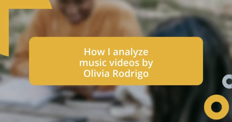 How I analyze music videos by Olivia Rodrigo