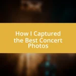 How I Captured the Best Concert Photos