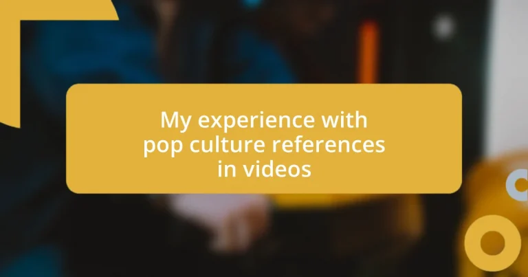 My experience with pop culture references in videos