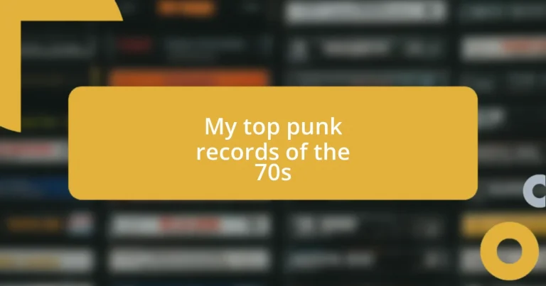 My top punk records of the 70s